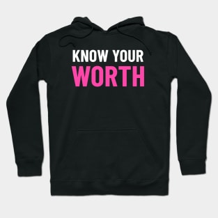 Know Your Worth - White & Pink Hoodie